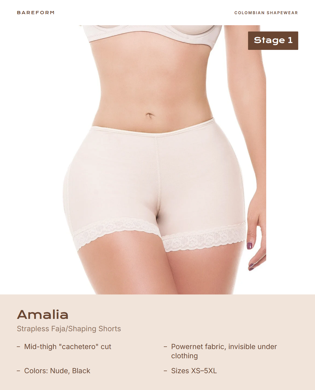 Amalia Strapless Faja/Shaping Shorts – features: Mid-thigh "cachetero" cut, Powernet fabric, invisible under clothing, Colors: Nude, Black, Sizes XS–5XL