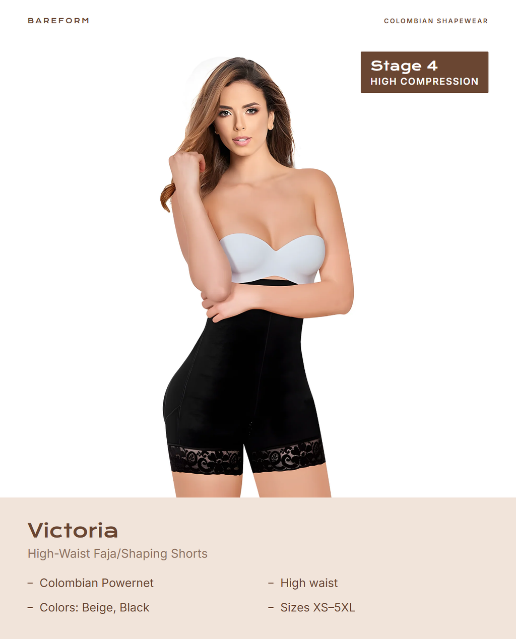 Victoria High-Waist Faja/Shaping Shorts – features: Colombian Powernet, High waist, Colors: Beige, Black, Sizes XS–5XL